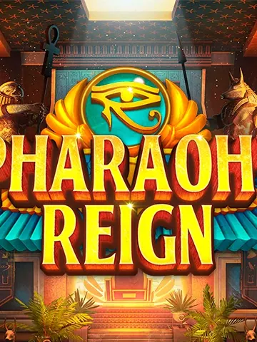 Pharaoh's Reign